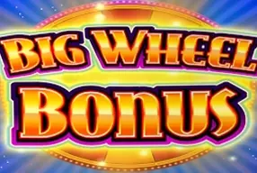 Big Wheel Bonus