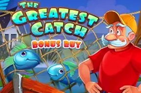 The Greatest Catch Bonus Buy