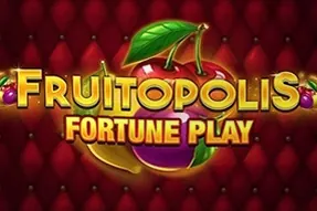Fruitopolis Fortune Play